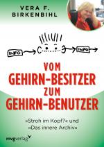 Cover-Bild Vom Gehirn-Besitzer zum Gehirn-Benutzer