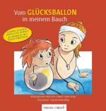 Cover-Bild Vom Glücksballon in meinem Bauch