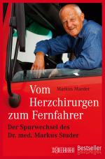 Cover-Bild Vom Herzchirurgen zum Fernfahrer