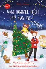 Cover-Bild Vom Himmel hoch und rein ins Chaos. Wie Oscar und Molly das Weihnachtsfest retteten …