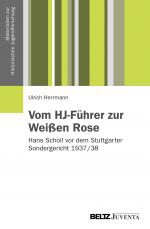 Cover-Bild Vom HJ-Führer zur Weißen Rose