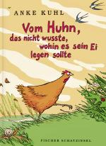 Cover-Bild Vom Huhn, das nicht wusste, wohin es sein Ei legen sollte