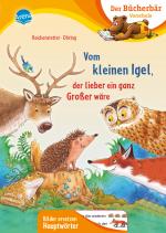 Cover-Bild Vom kleinen Igel, der lieber ein ganz Großer wäre