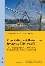 Cover-Bild Vom "Kulturpark Berlin" zum "Spreepark Plänterwald"