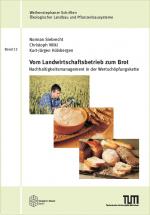 Cover-Bild Vom Landwirtschaftsbetrieb zum Brot