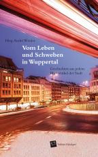Cover-Bild Vom Leben und Schweben in Wuppertal