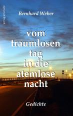 Cover-Bild vom traumlosen tag in die atemlose nacht - eBook