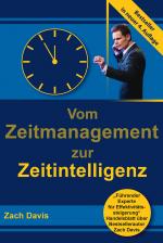 Cover-Bild Vom Zeitmanagement zur Zeitintelligenz