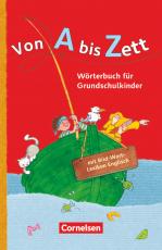 Cover-Bild Von A bis Zett - Wörterbuch für Grundschulkinder - Allgemeine Ausgabe