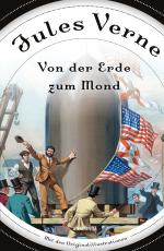 Cover-Bild Von der Erde zum Mond (Roman)