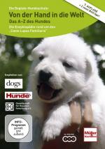 Cover-Bild Von der Hand in die Welt - das A-Z des Hundes