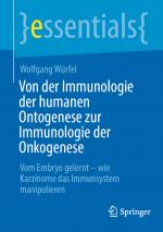 Cover-Bild Von der Immunologie der humanen Ontogenese zur Immunologie der Onkogenese