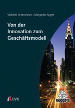 Cover-Bild Von der Innovation zum Geschäftsmodell