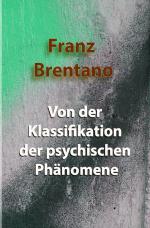 Cover-Bild Von der Klassifikation der psychischen Phänomene