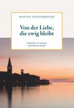 Cover-Bild Von der Liebe, die ewig bleibt