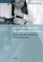 Cover-Bild Von der Mendelgenetik zur Synthetischen Biologie