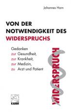 Cover-Bild Von der Notwendigkeit des Widerspruchs