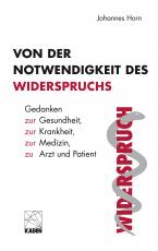 Cover-Bild Von der Notwendigkeit des Widerspruchs