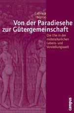 Cover-Bild Von der Paradiesehe zur Gütergemeinschaft