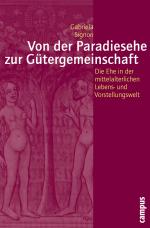 Cover-Bild Von der Paradiesehe zur Gütergemeinschaft