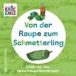 Cover-Bild Von der Raupe zum Schmetterling