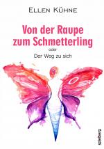 Cover-Bild Von der Raupe zum Schmetterling