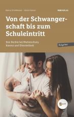 Cover-Bild Von der Schwangerschaft bis zum Schuleintritt