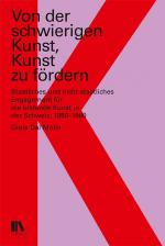 Cover-Bild Von der schwierigen Kunst, Kunst zu fördern