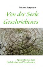 Cover-Bild Von der Seele Geschriebenes