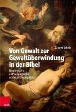 Cover-Bild Von Gewalt zur Gewaltüberwindung in der Bibel