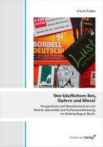 Cover-Bild Von käuflichem Sex, Opfern und Moral