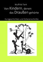 Cover-Bild Von Kindern, denen das Draußen gehörte