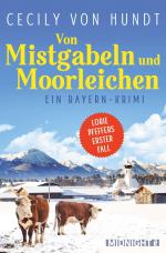 Cover-Bild Von Mistgabeln und Moorleichen (Lorie Pfeffer ermittelt 1)