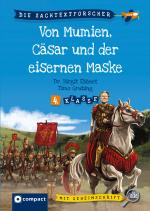 Cover-Bild Von Mumien, Caesar und dem Mann mit der eisernen Maske