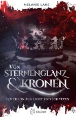 Cover-Bild Von Sternenglanz & Kronen