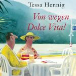 Cover-Bild Von wegen Dolce Vita!