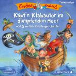 Cover-Bild Vorlesemaus: Käpt’n Klabauter im dampfenden Meer und 5 weitere Piratengeschichten