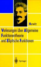 Cover-Bild Vorlesungen über Allgemeine Funktionen-theorie und Elliptische Funktionen