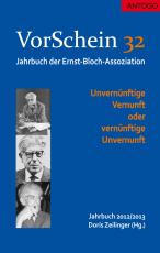 Cover-Bild VorSchein 32. Jahrbuch 2012/2013 der Ernst-Bloch-Assoziation