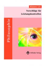 Cover-Bild Vorschläge für Leistungskontrollen Philosophie in den Klassen 5/6