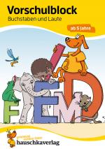 Cover-Bild Vorschulblock ab 5 Jahre für Junge und Mädchen - Buchstaben und Laute