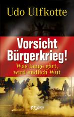 Cover-Bild Vorsicht Bürgerkrieg!