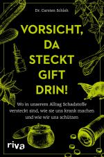 Cover-Bild Vorsicht, da steckt Gift drin!