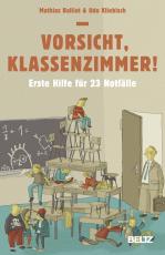 Cover-Bild Vorsicht, Klassenzimmer!