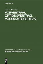 Cover-Bild Vorvertrag, Optionsvertrag, Vorrechtsvertrag