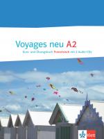 Cover-Bild Voyages neu 2 (A2), Kurs- und Übungsbuch Französisch mit 2 Audio-CDs + E-Book