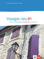 Cover-Bild Voyages neu 3 (B1), Kurs- und Übungsbuch Französisch mit 2 Audio-CDs + E-Book