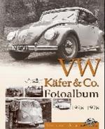 Cover-Bild VW Käfer & Co Fotoalbum 1938-1978