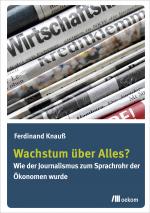 Cover-Bild Wachstum über Alles?