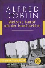 Cover-Bild Wadzeks Kampf mit der Dampfturbine